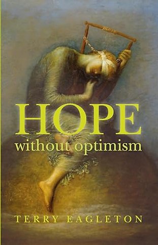 Hope Without Optimism
