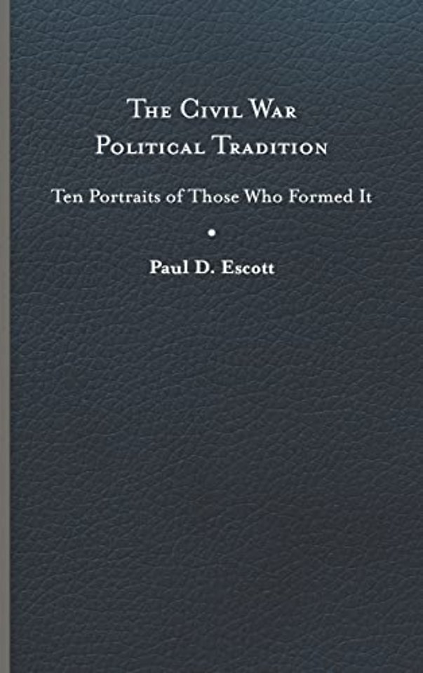 The Civil War Political Tradition