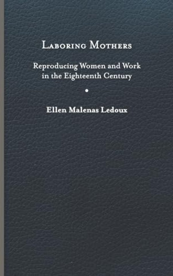 Laboring Mothers