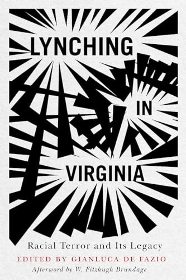 Lynching in Virginia – Racial Terror and Its Legacy