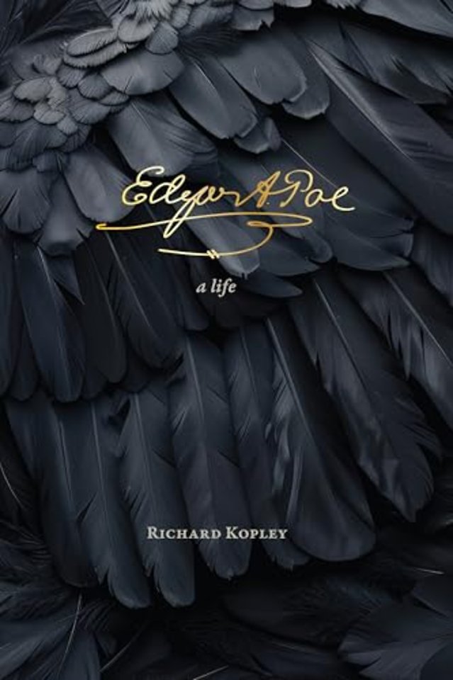 Edgar Allan Poe – A Life