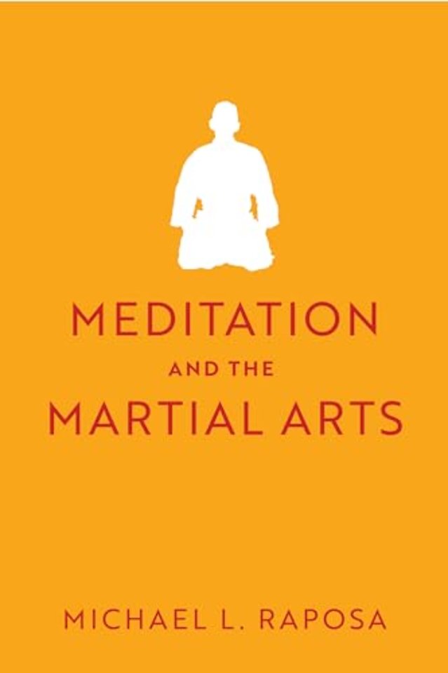 Meditation and the Martial Arts