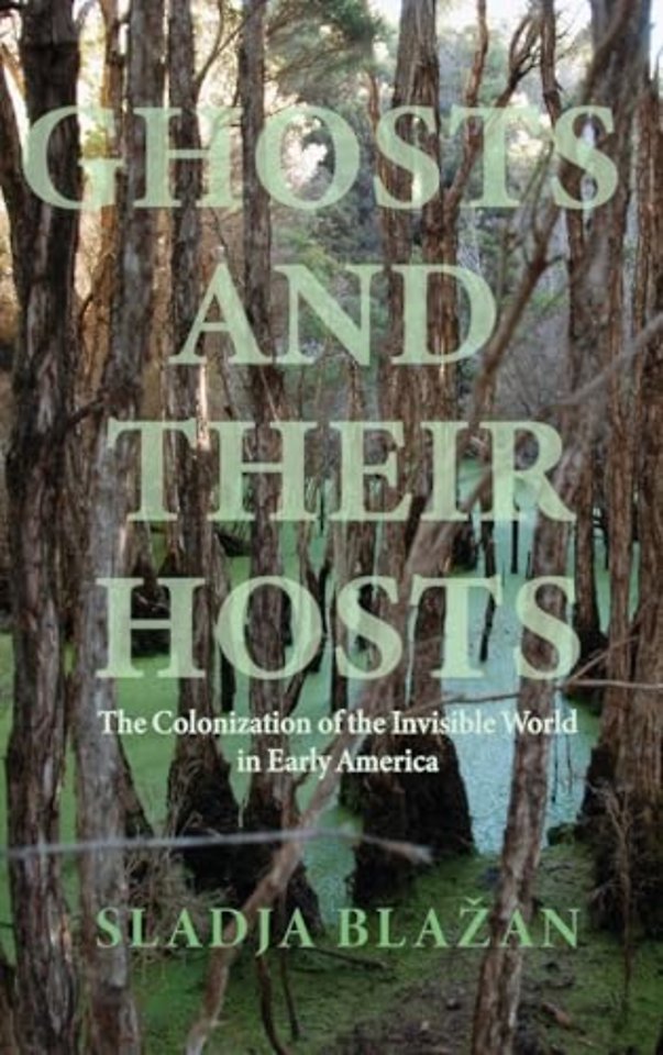 Ghosts and Their Hosts – The Colonization of the Invisible World
