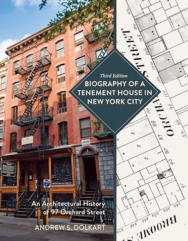 Biography of a Tenement House in New York City