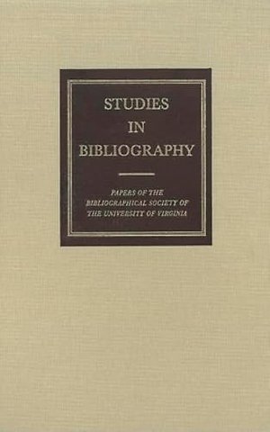 Studies in Bibliography Volume 61
