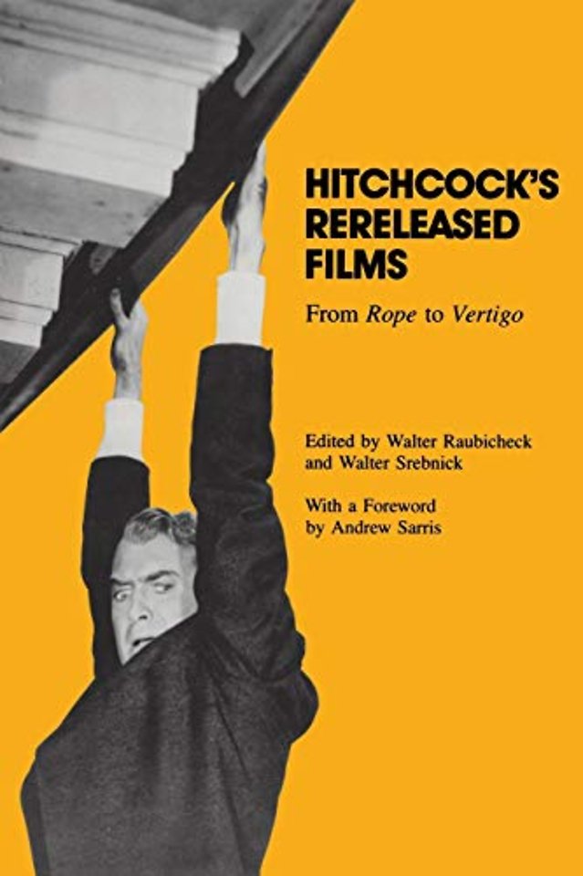 Hitchcock`s Rereleased Films – From ""Rope"" to ""Vertigo