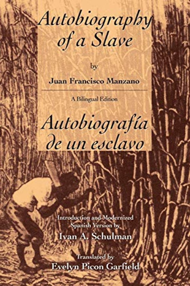 The Autobiography of a Slave / Autobiografia De – Autobiografia De Un Esclavo