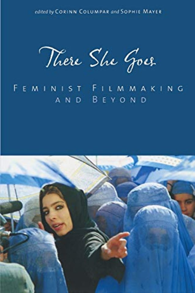 There She Goes – Feminist Filmmaking and Beyond