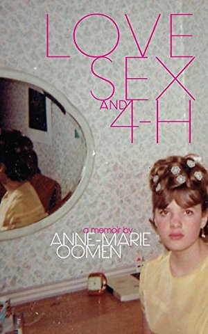 Love, Sex, and 4–H