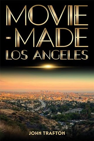Movie–Made Los Angeles