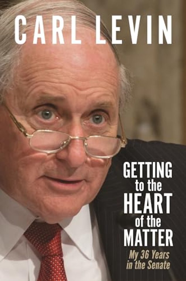 Getting to the Heart of the Matter – My 36 Years in the Senate