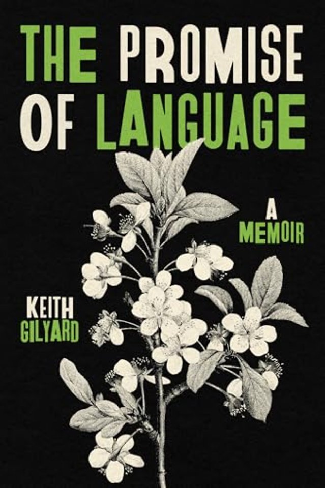 The Promise of Language – A Memoir
