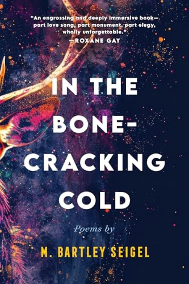 In the Bone–Cracking Cold