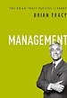 Management: The Brian Tracy Success Library