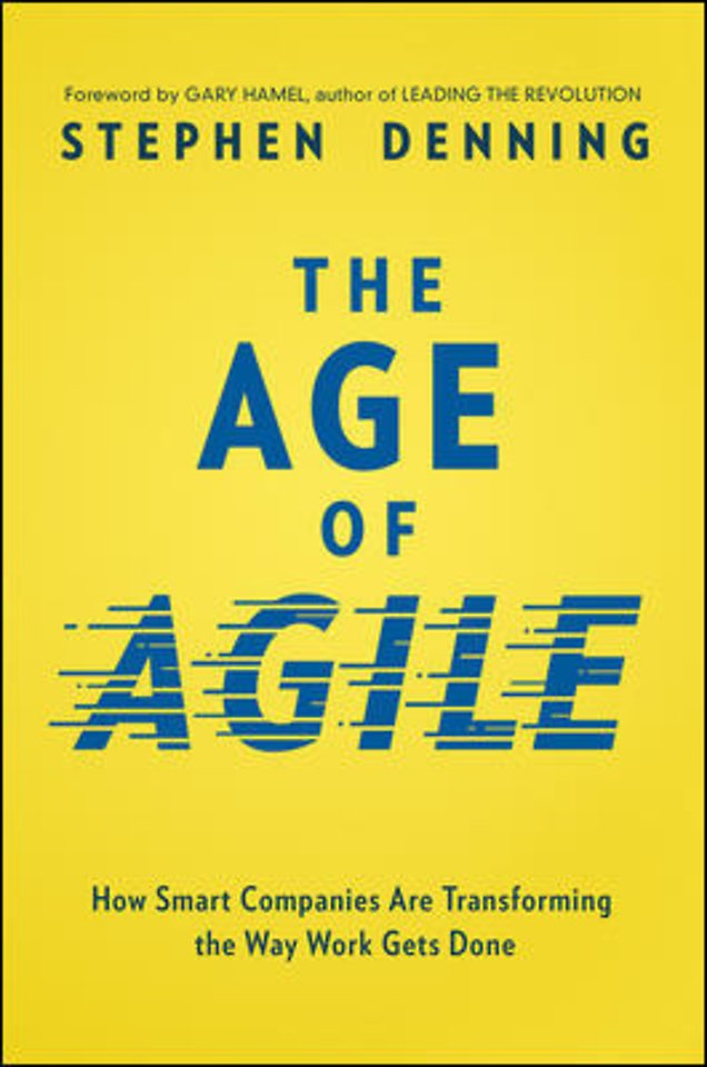 The Age of Agile