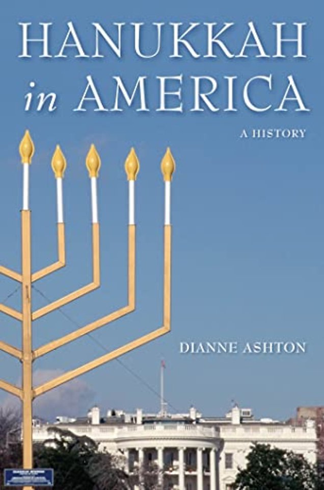 Hanukkah in America – A History