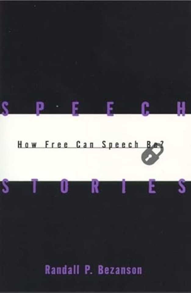 Speech Stories – How Free Can Speech Be?
