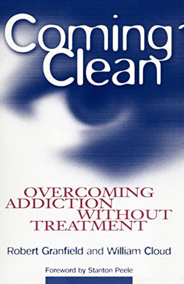 Coming Clean – Overcoming Addiction Without Treatment