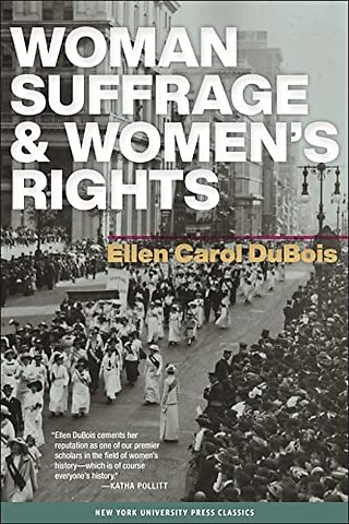 Woman Suffrage and Women′s Rights