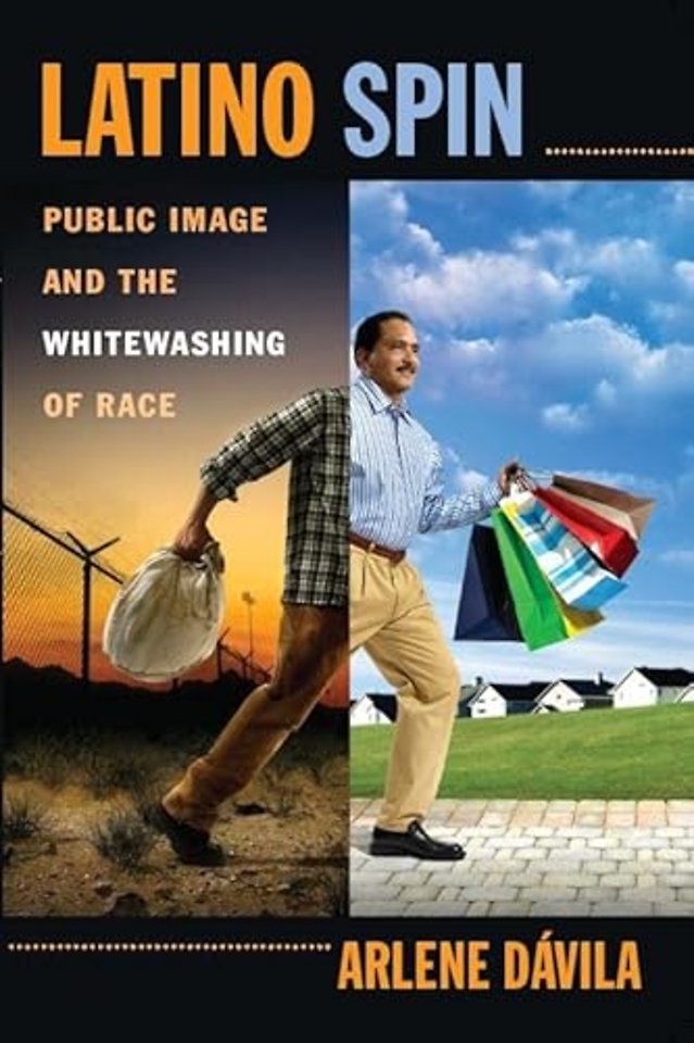 Latino Spin – Public Image and the Whitewashing of Race