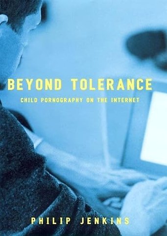 Beyond Tolerance – Child Pornography on the Internet