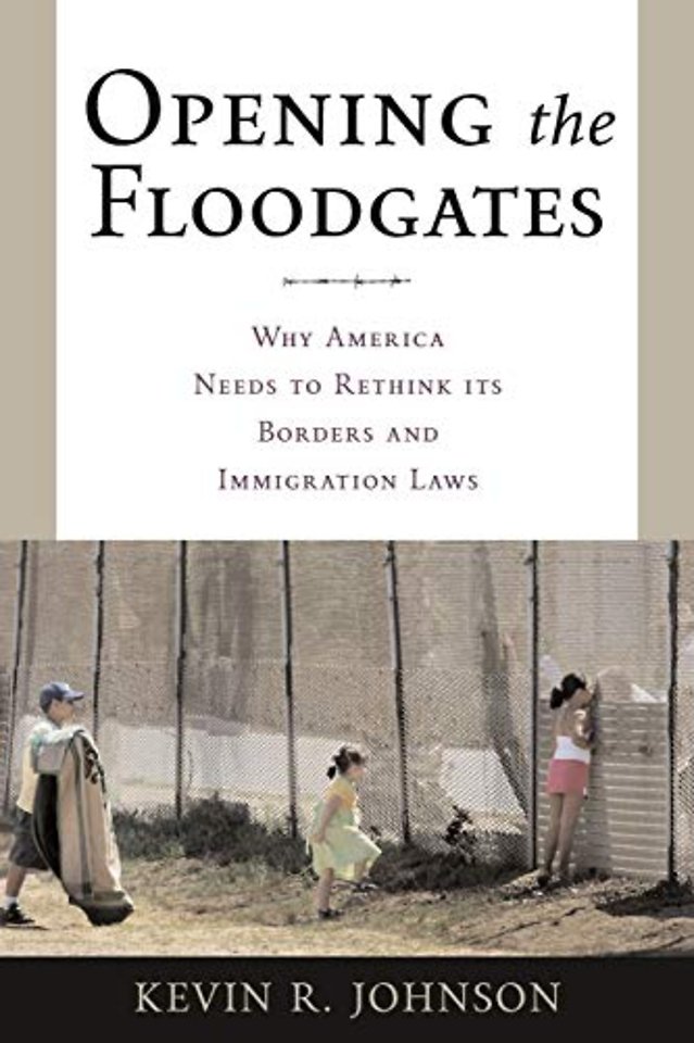 Opening the Floodgates – Why America Needs to Rethink its Borders and Immigration Laws