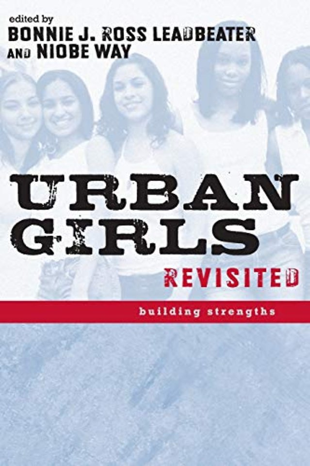 Urban Girls Revisited – Building Strengths