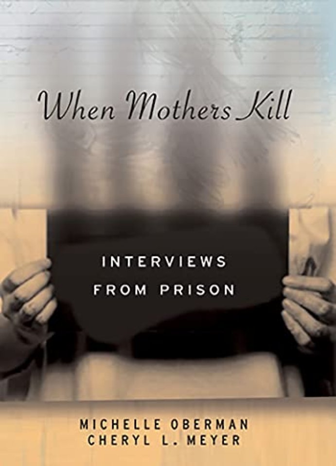 When Mothers Kill – Interviews from Prison