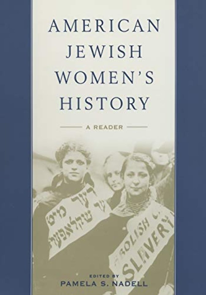 American Jewish Women`s History – A Reader