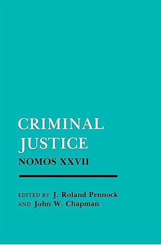 Criminal Justice – Nomos XXVII
