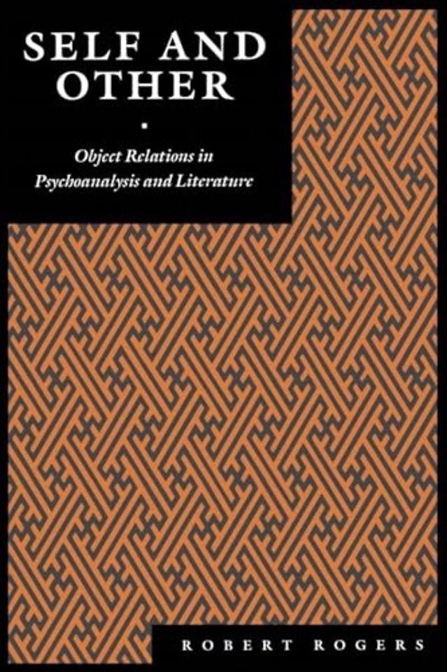 Self and Other – Object Relations in Psychoanalysis and Literature