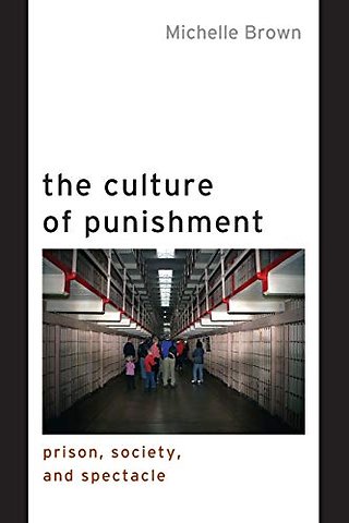 The Culture of Punishment