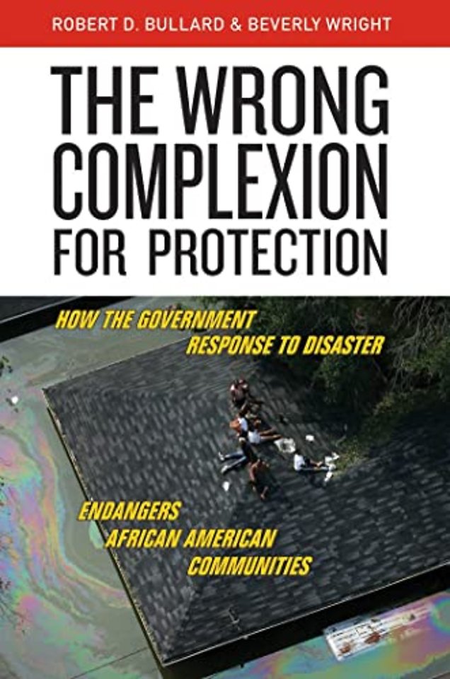 The Wrong Complexion for Protection