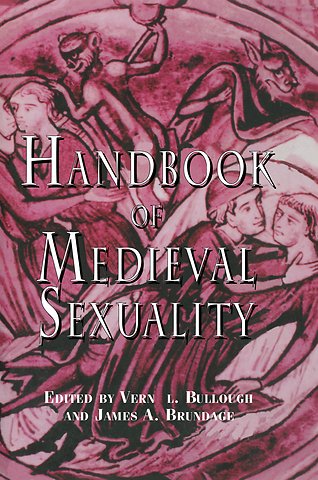 Handbook of Medieval Sexuality