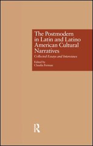 Postmodern in Latin and Latino American Cultural Narratives