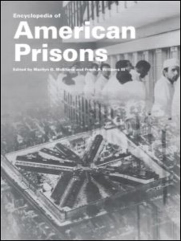 Encyclopedia of American Prisons