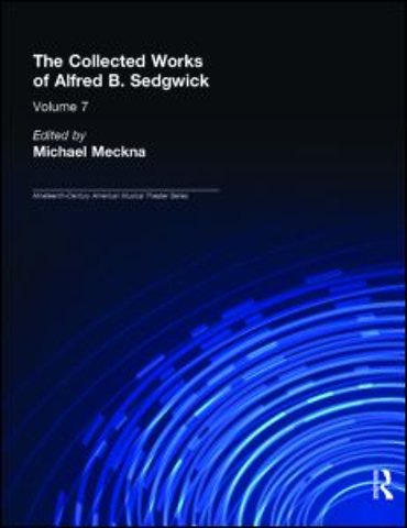 Collected Works of Alfred B. Sedgwick