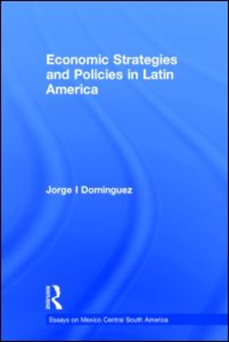 Economic Strategies and Policies in Latin America