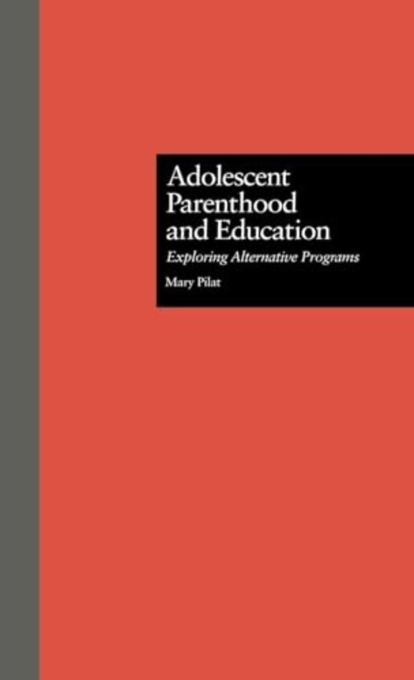 Adolescent Parenthood and Education