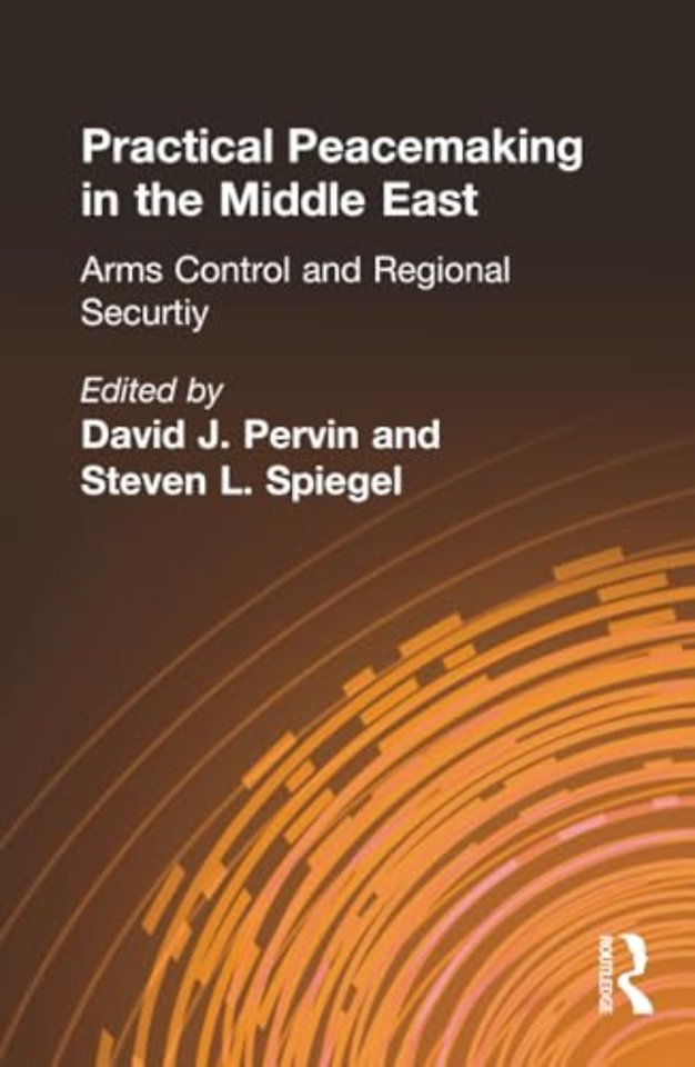 Practical Peacemaking in the Middle East