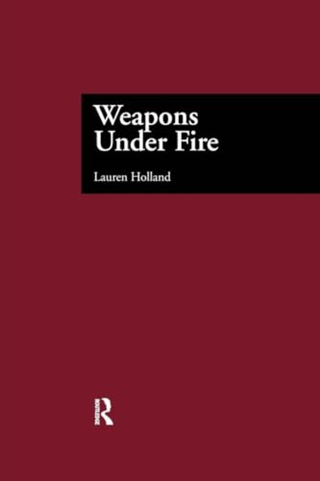 Weapons Under Fire