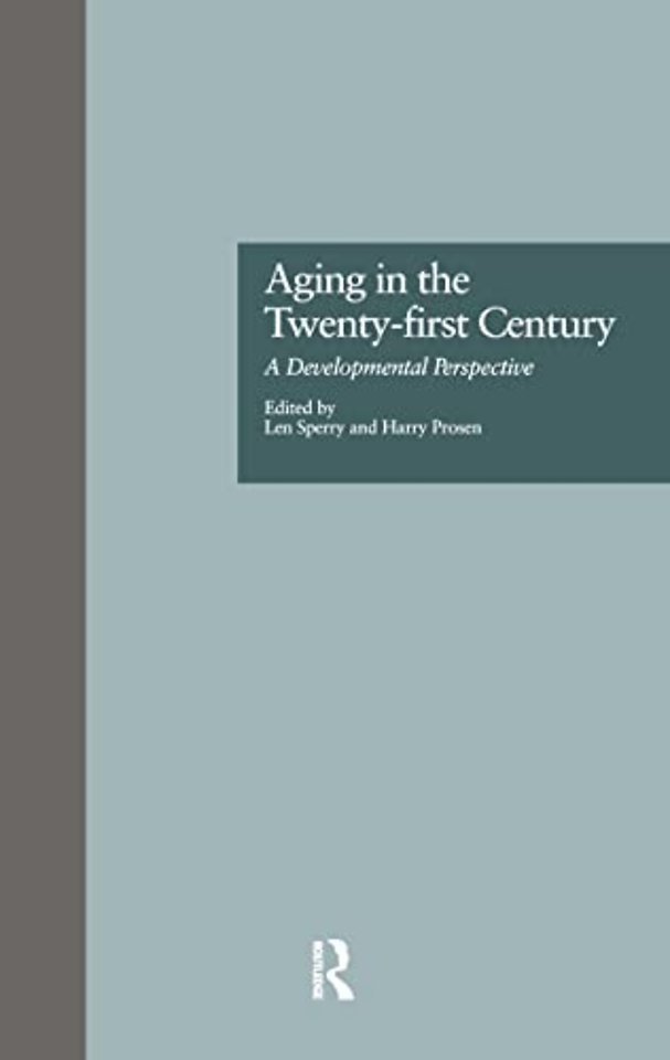 Aging in the Twenty-first Century