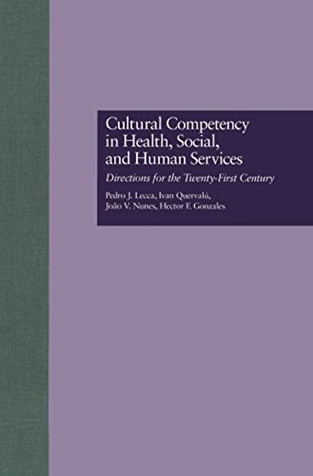 Cultural Competency in Health, Social & Human Services
