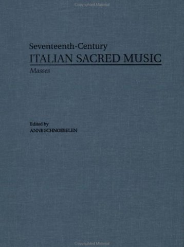 Masses by Pietro Degli Antoni and Giovanni Battista Bassani