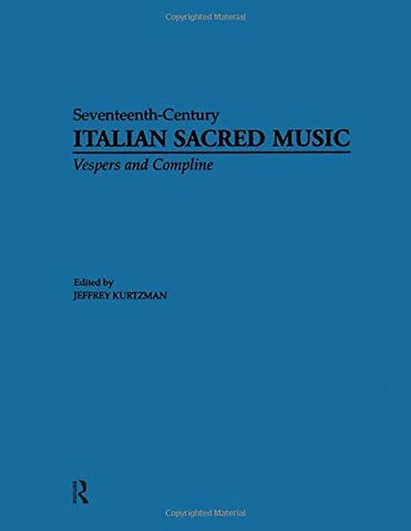 Vesper and Compline Music for Multiple Choirs