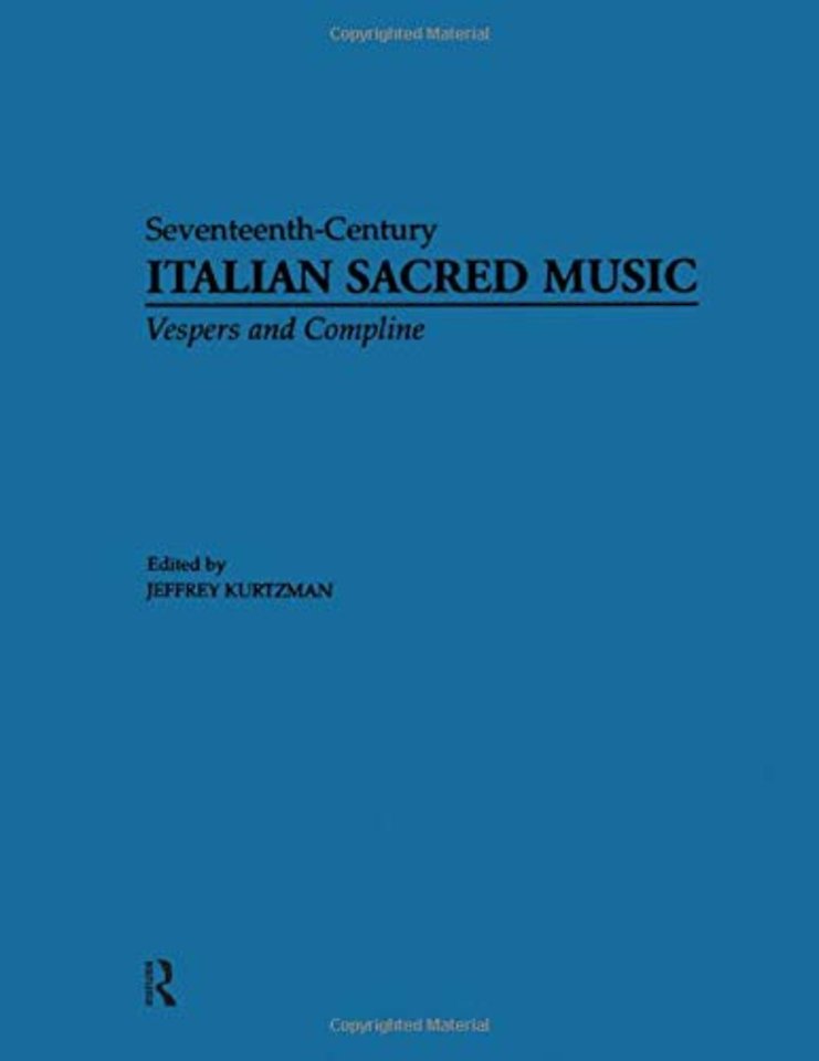 Vesper and Compline Music for Multiple Choirs