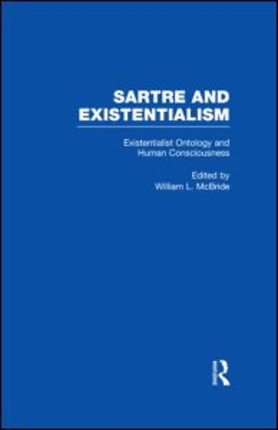 Existentialist Ontology and Human Consciousness