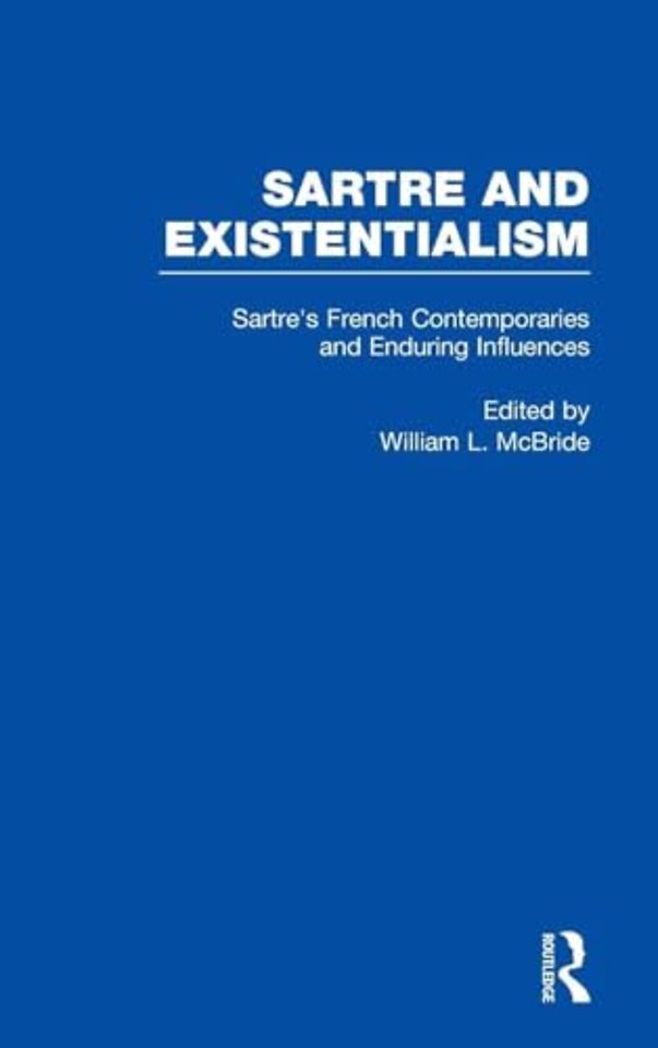 Sartre's French Contemporaries and Enduring Influences