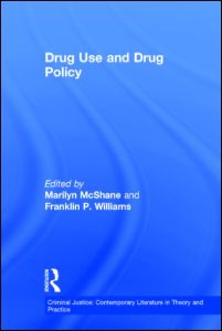 Drug Use and Drug Policy