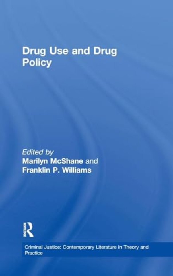 Drug Use and Drug Policy